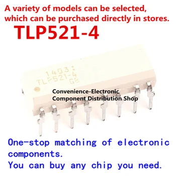 10 БР./опаковане. TLP521-4 GB TLP521-4 оптрона директно се вкарва в DIP-16 чип оптрона